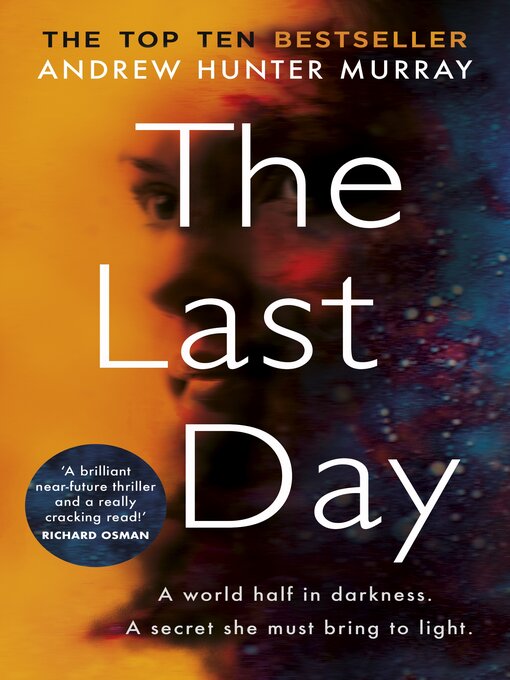 Title details for The Last Day by Andrew Hunter Murray - Wait list